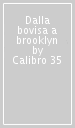 Dalla bovisa a brooklyn